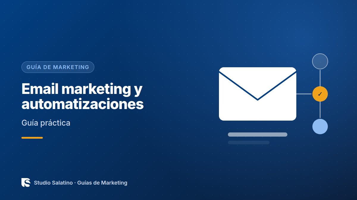 Email marketing y automatizaciones