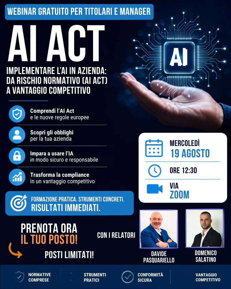 Locandina del webinar gratuito "Implementare l'AI in azienda: da rischio normativo (AI Act) a vantaggio competitivo"